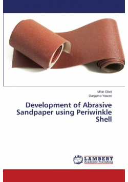 Development of Abrasive Sandpaper using Periwinkle Shell