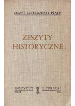 Zeszyty historyczne zeszyt 45