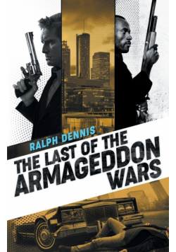 The Last of the Armageddon Wars