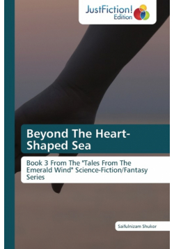 Beyond The Heart-Shaped Sea