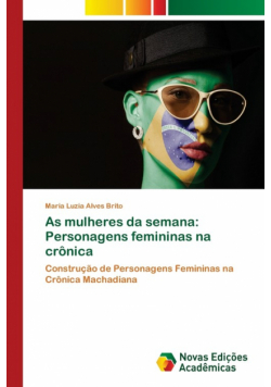 As mulheres da semana