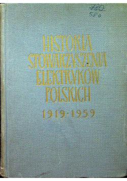 Historia stowarzyszenia elektryków polskich 1919 - 1959