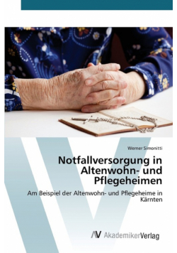 Notfallversorgung in Altenwohn- und Pflegeheimen