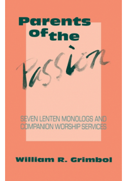 Parents of the Passion