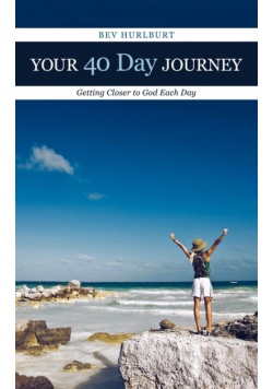 Your 40 Day Journey