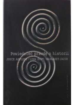 Powiedzieć prawdę o historii