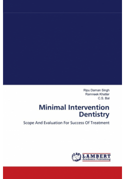 Minimal Intervention Dentistry