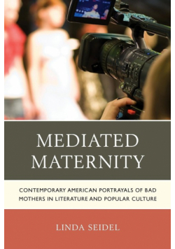 Mediated Maternity