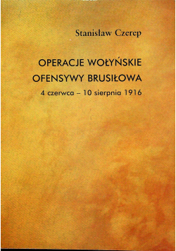 Operacje wołyńskie Ofensywy Brusiłowa