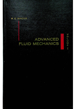 Advanced Fluid Mechanics Volume I