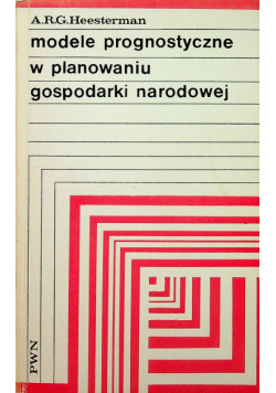 Modele prognostyczne w planowaniu gospodarki narodowej