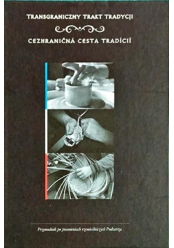 Transgraniczny trakt tradycji