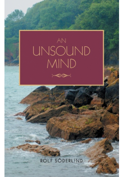 An Unsound Mind