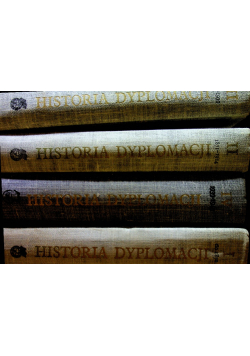 Historia dyplomacji Tom I do IV