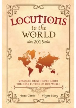 Locutions to the World - 2015
