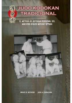 Judo Kodokan Tradicional. EL método de defensa personal de Kyuzo Mifune 10ºdan