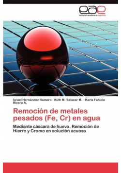 Remocion de Metales Pesados (Fe, Cr) En Agua