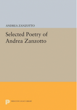 Selected Poetry of Andrea Zanzotto