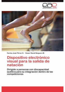 Dispositivo electrónico visual para la salida de natación
