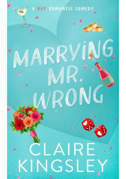 Marrying Mr. Wrong