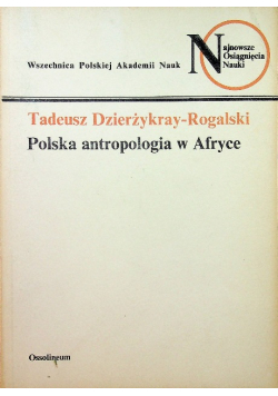 Polska antropologia w Afryce