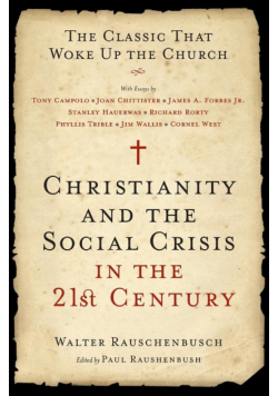 Christianity and the Social Crisis in the 21st Century