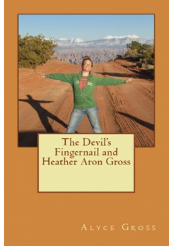 The Devil's Fingernail and Heather Aron Gross