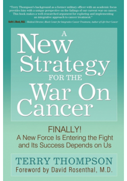 A New Strategy For The War On Cancer