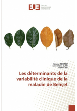 Les déterminants de la variabilité clinique de la maladie de Behçet