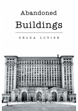 Abandoned Buildings