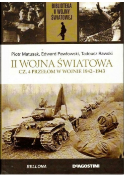 II wojna światowa część 4 Przełom w wojnie 1942 1943