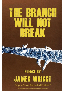The Branch Will Not Break - Empty-Grave Extended Edition