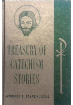 Treasury of catechism stories