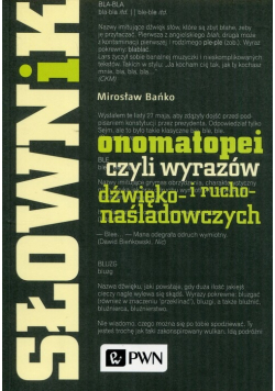 Słownik onomatopei czyli wyrazów dźwięko- i rucho-naśladowczych
