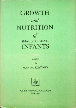 Growth and Nutrition of small for date Infants
