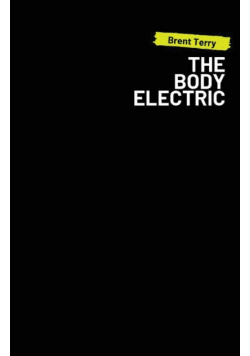 The Body Electric