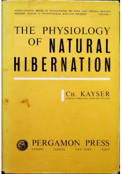 The Physiology of Natural Hibernation