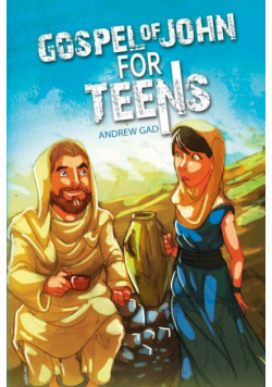 Gospel of John for Teens