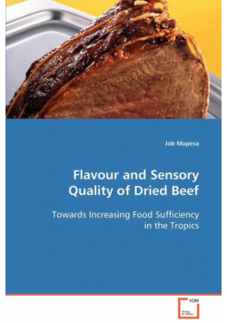 Flavour and Sensory Quality of Dried Beef
