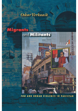 Migrants and Militants