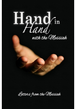 Hand in Hand with the Messiah