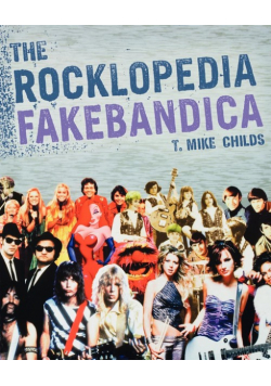 The Rocklopedia Fakebandica