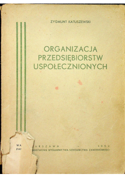 Organizacja przedsiębiorstw uspołecznionych