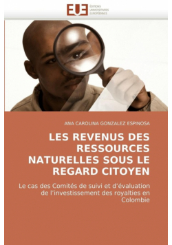 Les revenus des ressources naturelles sous le regard citoyen
