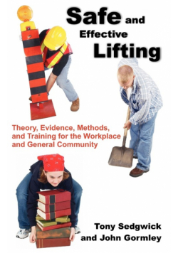 Safe and Effective Lifting