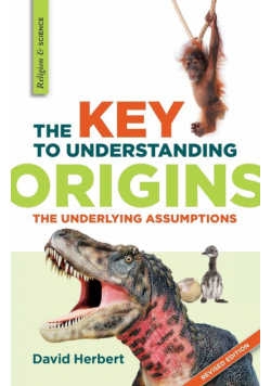 The Key to Understanding Origins