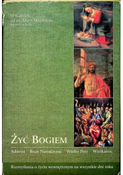 Żyć Bogiem tom 1