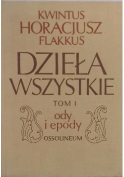 Dzieła wszystkie Tom I