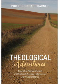 Theological Adventures