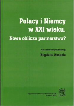 Polacy i Niemcy w XXI wieku